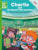 Charlie and the sports day surprise